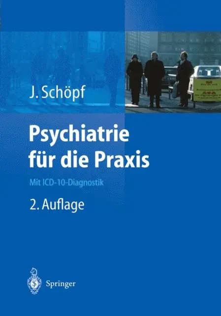 Josef Schopf - Psychiatrie für die Praxis, E-bok. Tillgänglighet: Lägg i varukorg