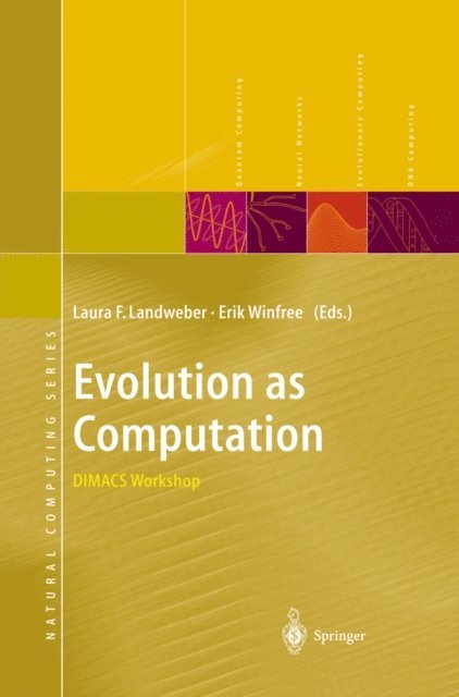 Erik Winfree, Laura F. Landweber - Evolution as Computation, E-bok