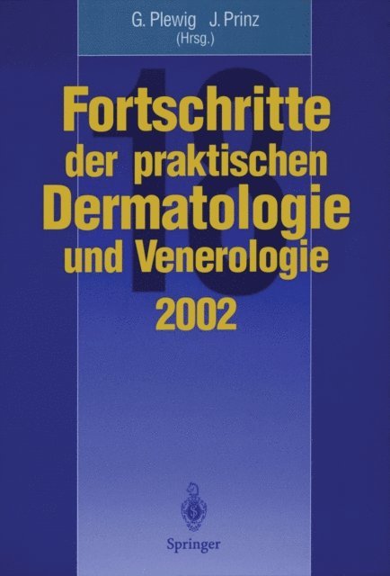 Jorg Christoph Prinz, Gerd Plewig - Fortschritte der praktischen Dermatologie und Venerologie, E-bok