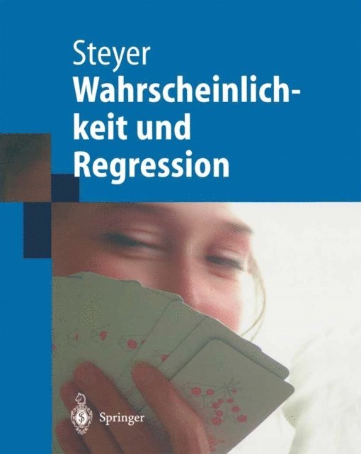 Rolf Steyer - Wahrscheinlichkeit und Regression, E-bok