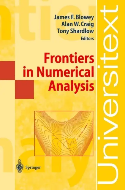 Tony Shardlow, Alan Craig, James Blowey - Frontiers in Numerical Analysis, E-bok. Tillgänglighet: Lägg i varukorg