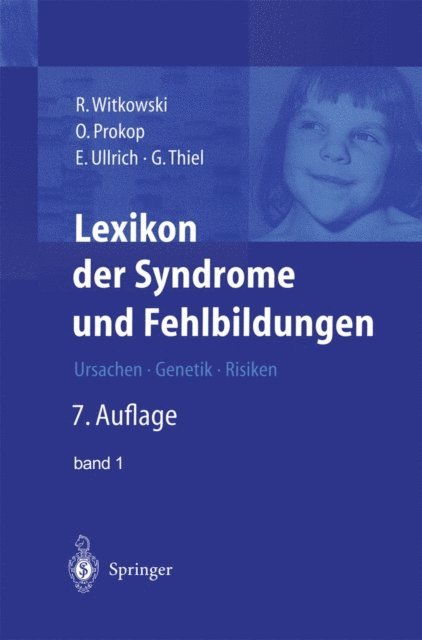 Gundula Thiel, Eva Ullrich, Otto Prokop, Regine Witkowski - Lexikon der Syndrome und Fehlbildungen, E-bok