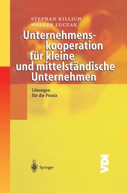 Holger Luczak, Stephan Killich - Unternehmenskooperation für kleine und mittelständische Unternehmen, E-bok