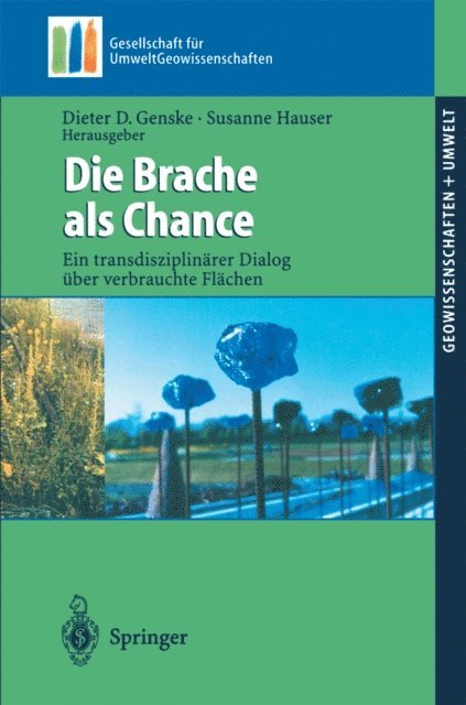 Susanne Hauser, Dieter D. Genske - Die Brache als Chance, E-bok