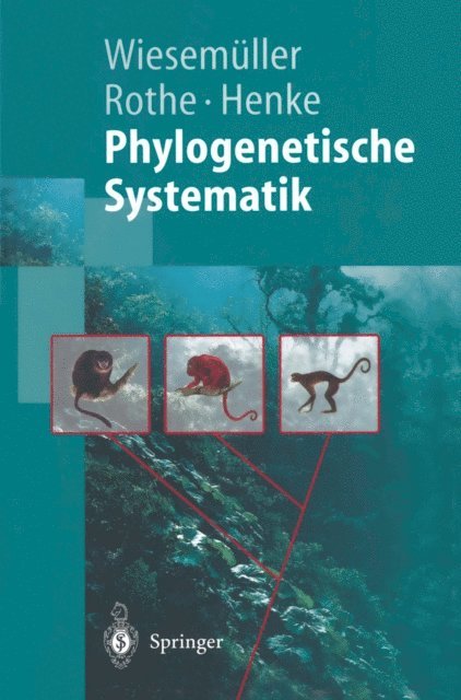 Winfried Henke, Hartmut Rothe, Bernhard Wiesemuller - Phylogenetische Systematik, E-bok