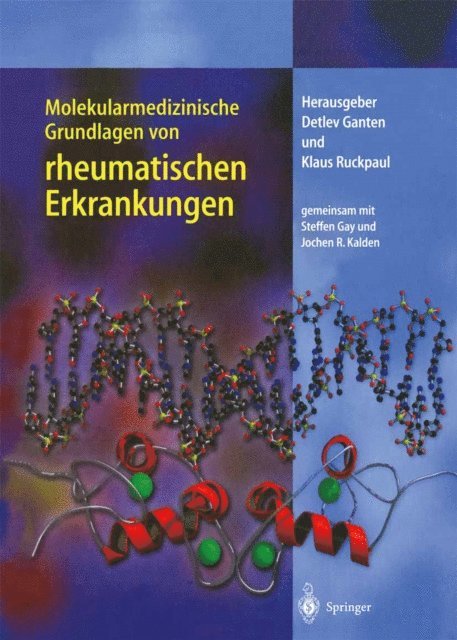 Klaus Ruckpaul, Detlev Ganten - Molekularmedizinische Grundlagen von rheumatischen Erkrankungen, E-bok