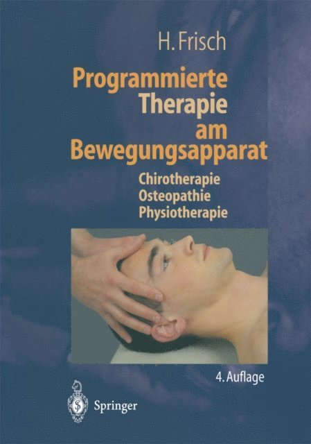 H. Frisch - Programmierte Therapie am Bewegungsapparat, E-bok