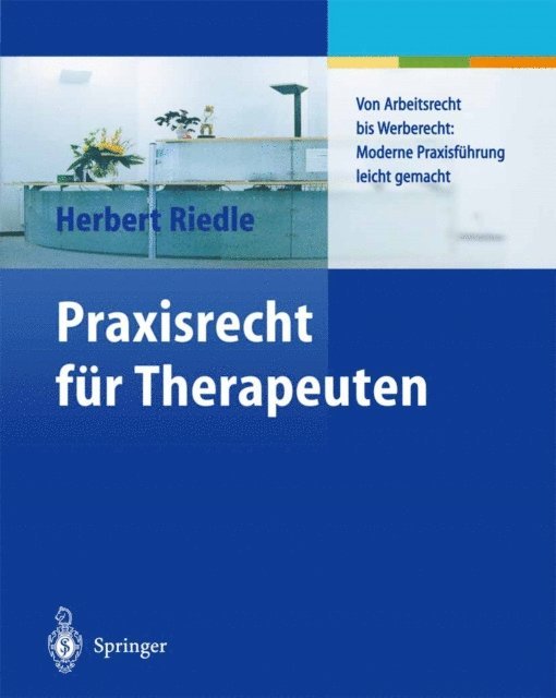Herbert Riedle - Praxisrecht für Therapeuten, E-bok. Tillgänglighet: Lägg i varukorg