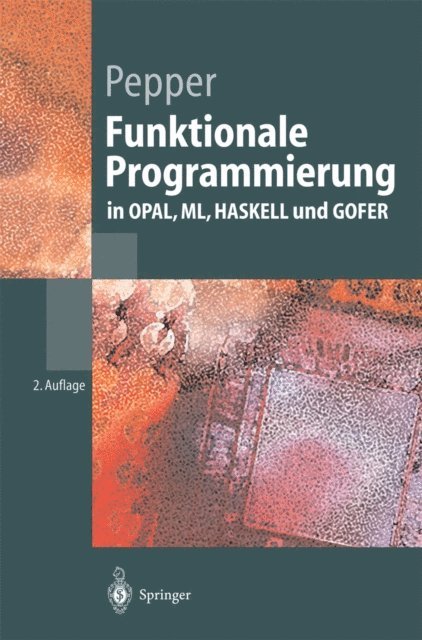Peter Pepper - Funktionale Programmierung, E-bok