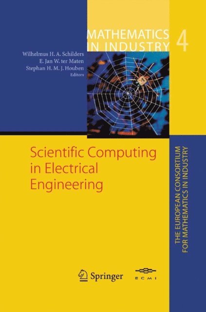 Stephan H. M. J. Houben, E. Jan W. ter Maten, Wilhelmus H. Schilders - Scientific Computing in Electrical Engineering, E-bok