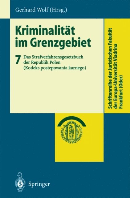 Gerhard Wolf - Kriminalität im Grenzgebiet, E-bok