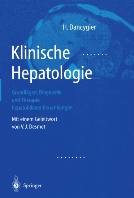 Henryk Dancygier - Klinische Hepatologie, E-bok