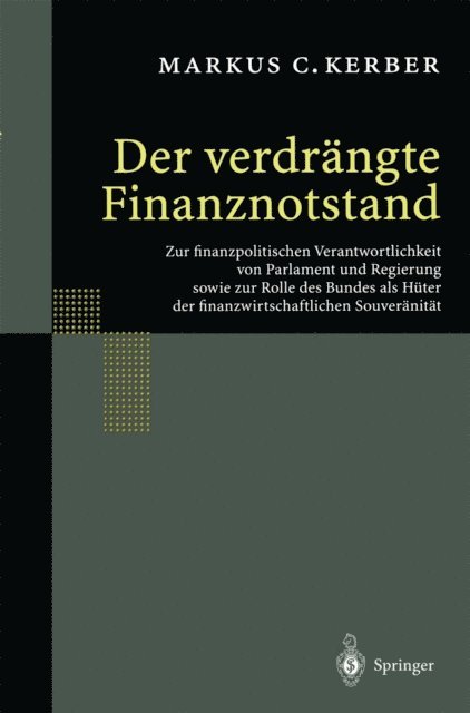 Markus C. Kerber - Der verdrängte Finanznotstand, E-bok