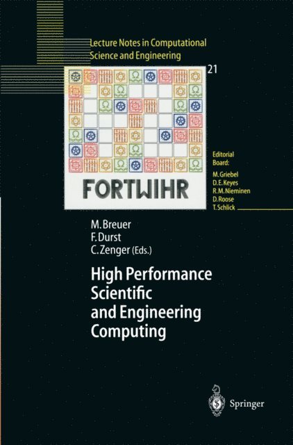 Christoph Zenger, Franz Durst, Michael Breuer - High Performance Scientific And Engineering Computing, E-bok