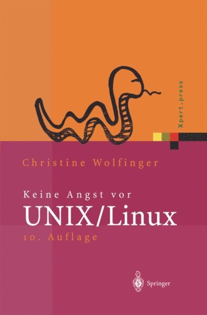 Christine Wolfinger - Keine Angst vor UNIX/Linux, E-bok