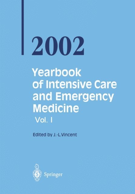 Prof. Jean-Louis Vincent - Yearbook of Intensive Care and Emergency Medicine 2002, E-bok