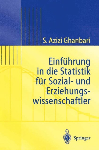 Shahram Azizi Ghanbari - Einführung in Die Statistik für Sozial- Und Erziehungs-wissenschaftler, E-bok
