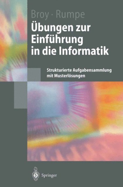 Bernhard Rumpe, Manfred Broy - Übungen zur Einführung in die Informatik, E-bok