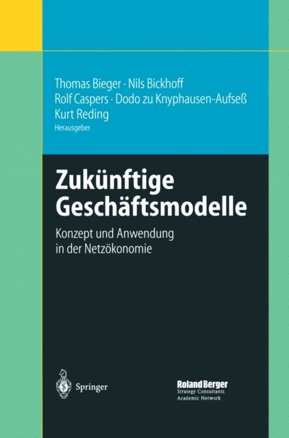 Kurt Reding, Dodo Knyphausen-Aufse, Rolf Caspers, Nils Bickhoff, Thomas Bieger - Zukünftige Geschäftsmodelle, E-bok