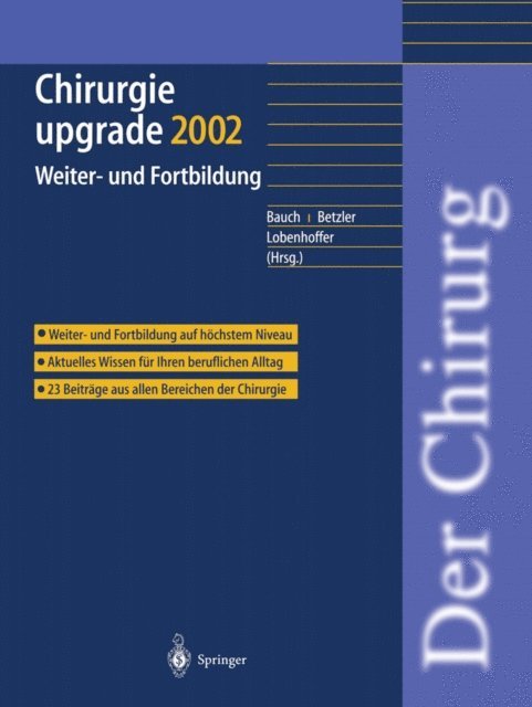 P. Lobenhoffer, M. Betzler, J. Bauch - Chirurgie upgrade 2002, E-bok