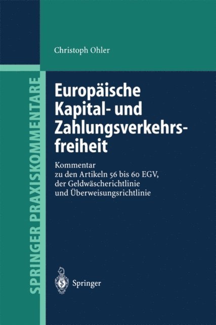 Christoph Ohler - Europäische Kapital- und Zahlungsverkehrsfreiheit, E-bok