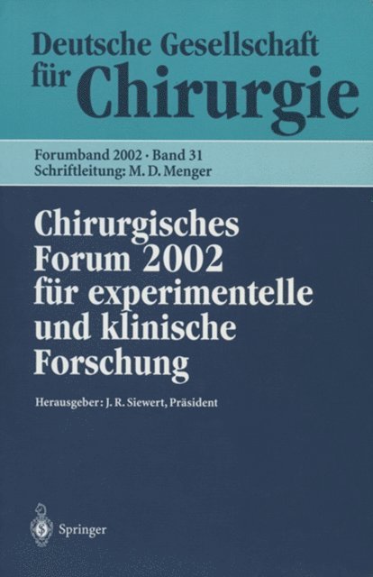 W. Hartel, E. Neugebauer, J.R. Siewert - Chirurgisches Forum 2002, E-bok