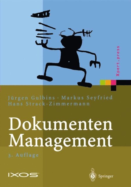 Hans Strack-Zimmermann, Markus Seyfried, Jurgen Gulbins - Dokumenten-Management, E-bok