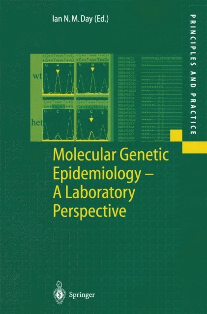 Ian N.M. Day - Molecular Genetic Epidemiology, E-bok