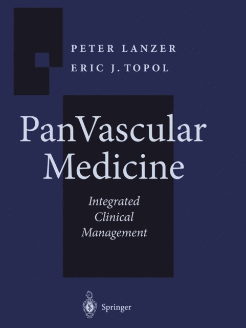 Eric J. Topol, Peter Lanzer - Pan Vascular Medicine, E-bok