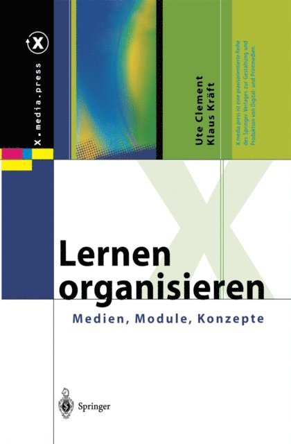 Klaus Kraft, Ute Clement - Lernen organisieren, E-bok