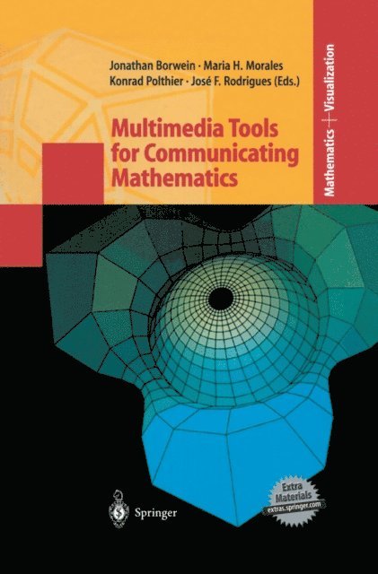 Jose F. Rodrigues, Konrad Polthier, Maria H. Morales, Jonathan Borwein - Multimedia Tools for Communicating Mathematics, E-bok