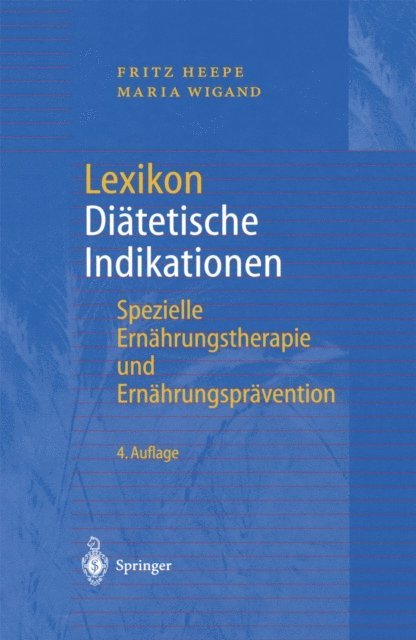 Maria Wigand, Fritz Heepe - Lexikon Diätetische Indikationen, E-bok