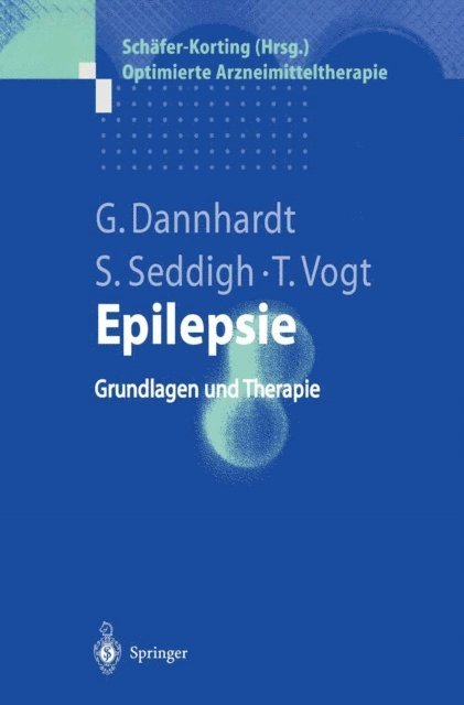 Thomas Vogt, Susann Seddigh, Gerd Dannhardt - Epilepsie, E-bok