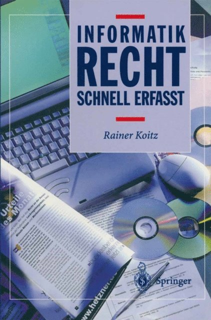 Rainer Koitz - Informatikrecht - Schnell erfasst, E-bok