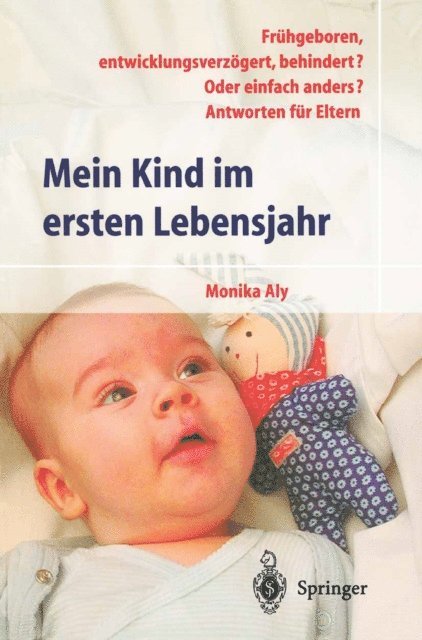 Monika Aly - Mein Kind im ersten Lebensjahr, E-bok