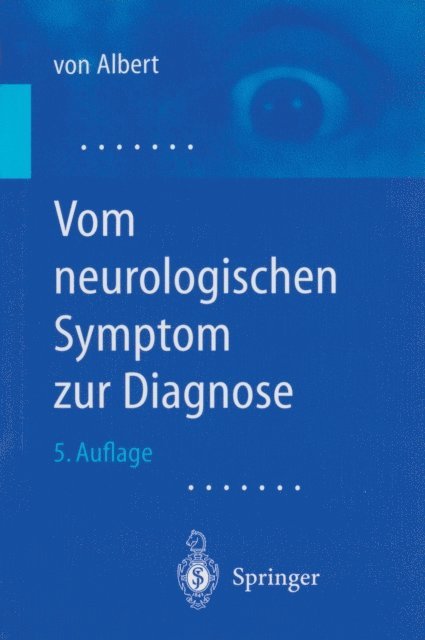 H.-H. Albert - Vom neurologischen Symptom zur Diagnose, E-bok. Tillgänglighet: Lägg i varukorg