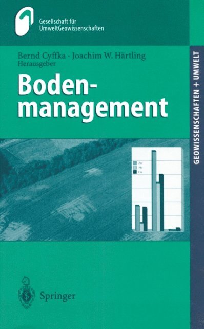 Joachim W. Hartling, Bernd Cyffka - Bodenmanagement, E-bok