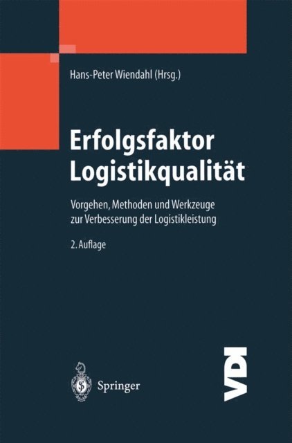 Hans-Peter Wiendahl - Erfolgsfaktor Logistikqualität, E-bok