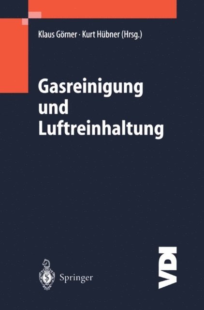 Kurt Hubner, Klaus Gorner - Gasreinigung und Luftreinhaltung, E-bok