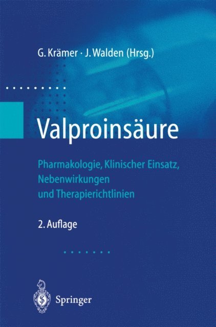 J. Walden, Gunter Kramer - Valproinsäure, E-bok