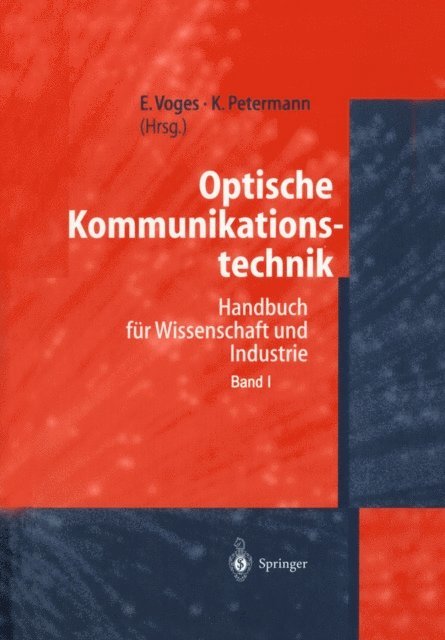 Klaus Petermann, Edgar Voges - Optische Kommunikationstechnik, E-bok
