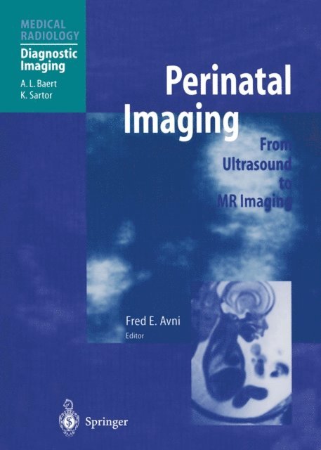 Fred E. Avni - Perinatal Imaging, E-bok