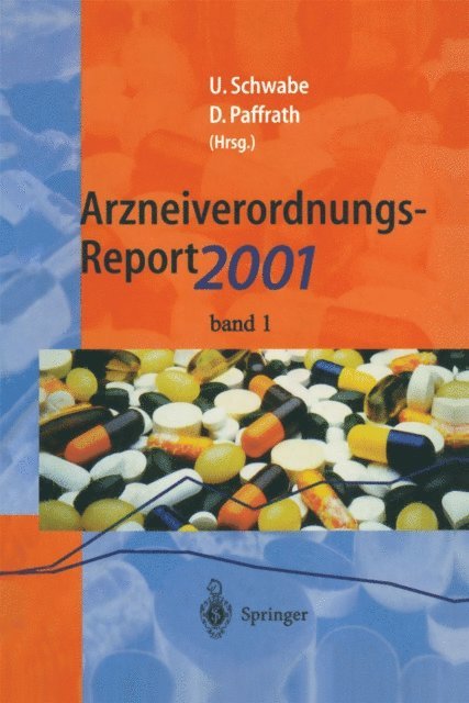 Dieter Paffrath, Ulrich Schwabe - Arzneiverordnungs-Report 2001, E-bok