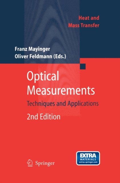 F. Mayinger, Oliver Feldmann - Optical Measurements, E-bok