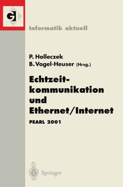 Birgit Vogel-Heuser, Peter Holleczek - Echtzeitkommunikation und Ethernet/Internet, E-bok
