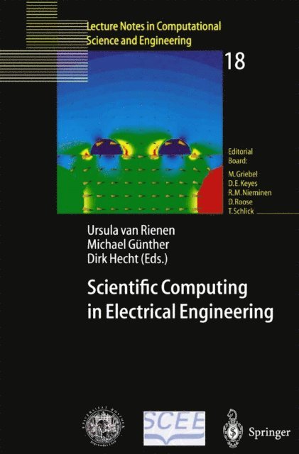Dirk Hecht, Michael Gunther, Ursula van Rienen - Scientific Computing in Electrical Engineering, E-bok