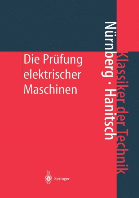 R. Hanitsch, W. Nurnberg - Die Prüfung elektrischer Maschinen, E-bok