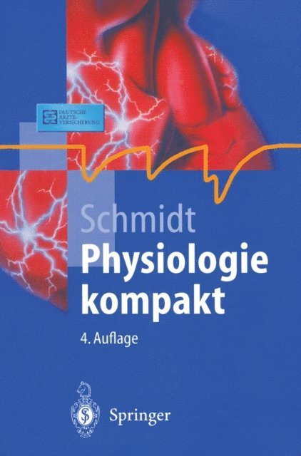 Robert F. Schmidt - Physiologie kompakt, E-bok