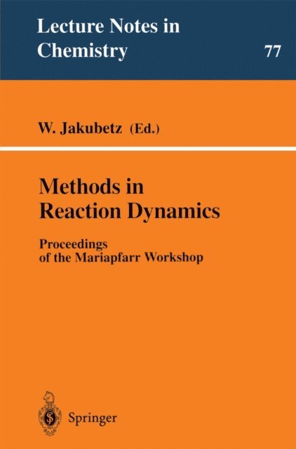 Methods in Reaction Dynamics