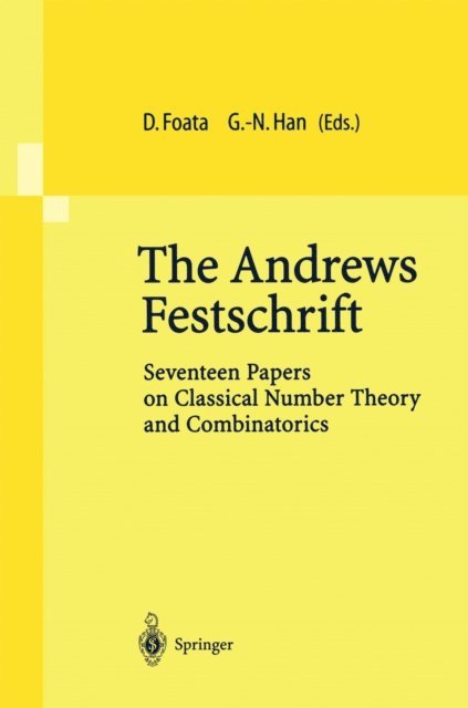 Guo-Niu Han, Dominique Foata - Andrews Festschrift, E-bok